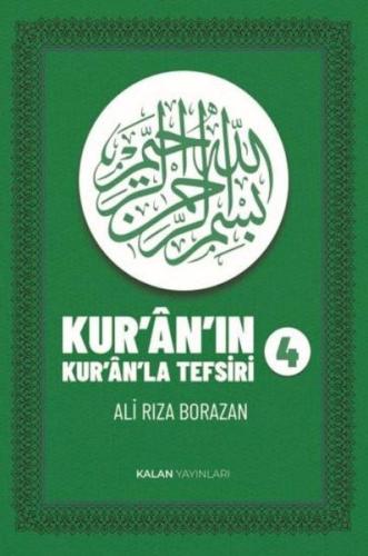 Kur'an'ın Kur'an'la Tefsiri Cilt 4