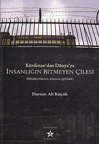 Kürdistan’dan Dünya’ya İnsanlığın Bitmeyen Çilesi | Kitap Ambarı