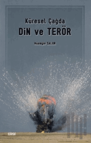 Küresel Çağda Din ve Terör