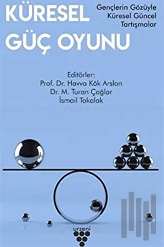 Küresel Güç Oyunu