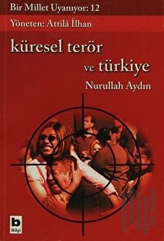 Küresel Terör ve Türkiye