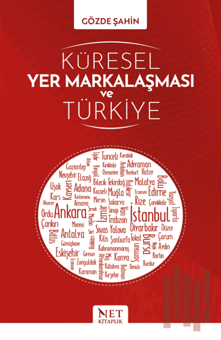 Küresel Yer Markalaşması ve Türkiye