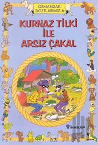 Kurnaz Tilki ile Arsız Çakal