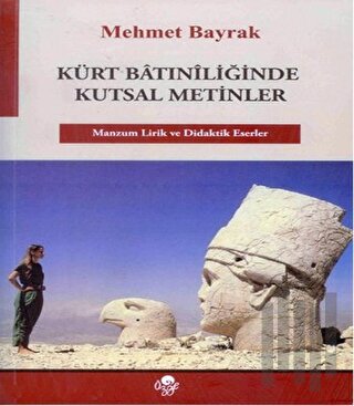 Kürt Batiniliğinde Kutsal Metinler