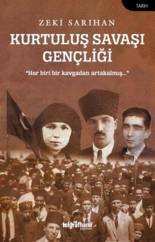 Kurtuluş Savaşı Gençliği | Kitap Ambarı