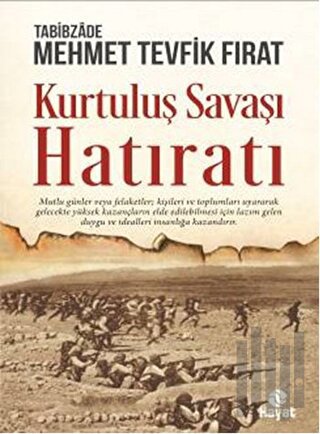 Kurtuluş Savaşı Hatıratı
