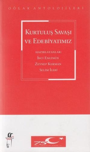 Kurtuluş Savaşı ve Edebiyatımız | Kitap Ambarı