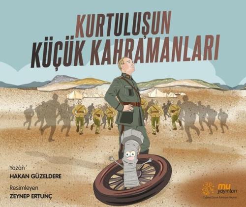 Kurtuluşun Küçük Kahramanları | Kitap Ambarı