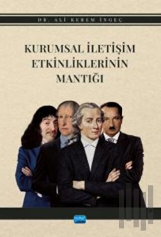 Kurumsal İletişim Etkinliklerinin Mantığı
