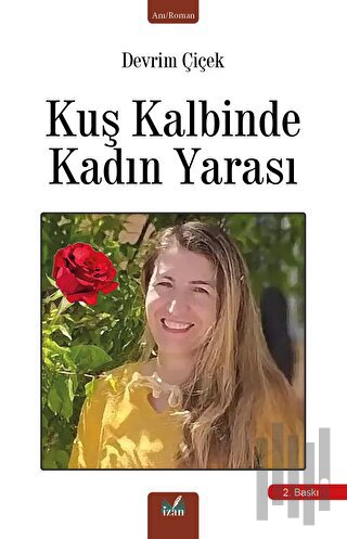 Kuş Kalbinde Kadın Yarası