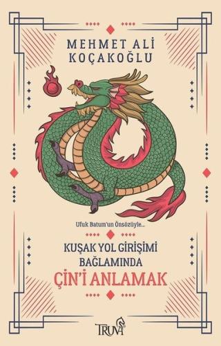Kuşak Yol Girişimi Bağlamında Çin'i Anlamak