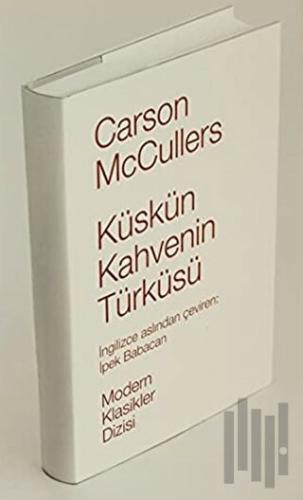 Küskün Kahvenin Türküsü (Ciltli)