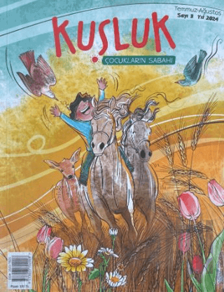Kuşluk Dergisi Sayı: 3 Temmuz - Ağustos 2024