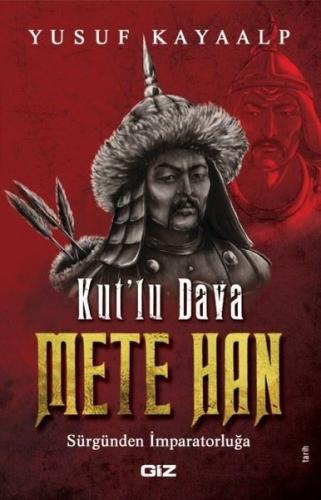 Kut’lu Dava Mete Han | Kitap Ambarı