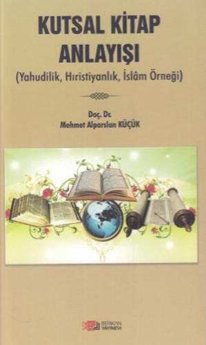 Kutsal Kitap Anlayışı