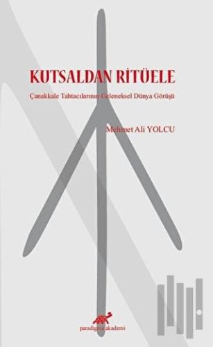 Kutsaldan Ritüele | Kitap Ambarı