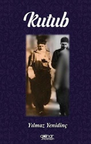 Kutub - Veliler Kutbu Merhum Mehmed Feyzi Efendi Hazretleri | Kitap Am