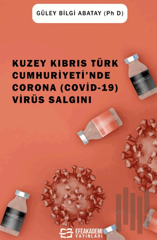 Kuzey Kıbrıs Türk Cumhuriyeti'nde Corona (Covid-19) Virüs Salgını