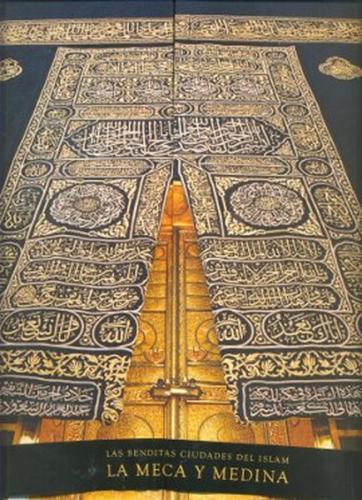 La Meca y Medina | Kitap Ambarı