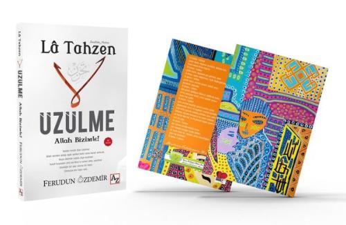 La Tahzen Üzülme Allah Bizimle! La Tahzen Defteri