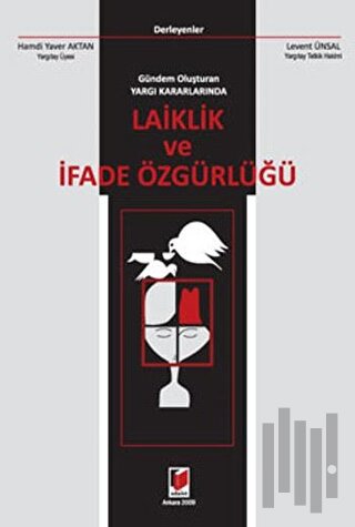 Laiklik ve İfade Özgürlüğü
