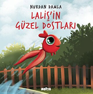 Laliş'in Güzel Dostları | Kitap Ambarı