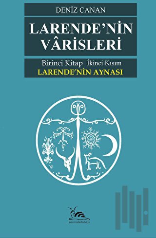 Larende’nin Varisleri