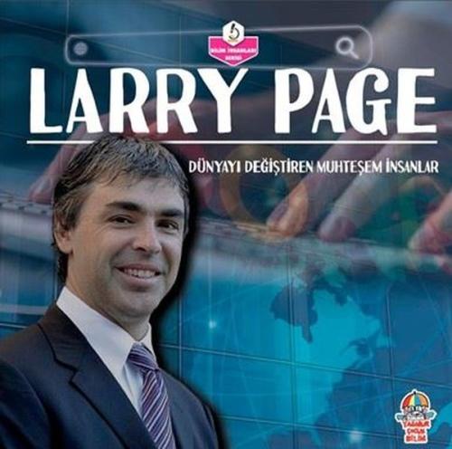 Dünyayı Değiştiren Muhteşem İnsanlar - Larry Page | Kitap Ambarı