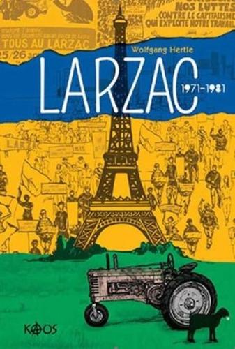 Larzac 1971-1981