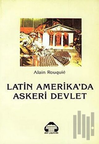 Latin Amerika’da Askeri Devlet