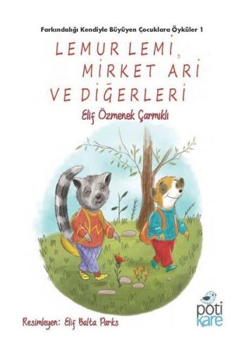 Lemur Lemi Mirket Ari ve Diğerleri | Kitap Ambarı