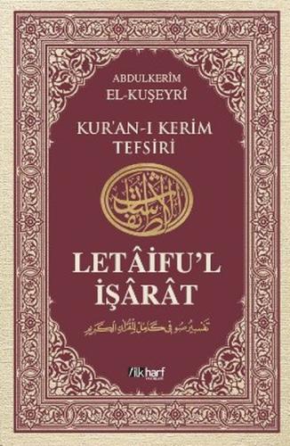 Letaifu'l İşarat - Kuşeyri Tefsiri Cilt: 4