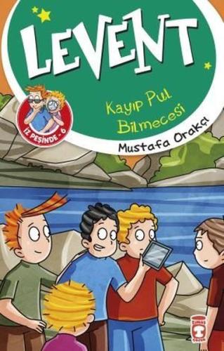 Levent İz Peşinde 6 - Kayıp Pul Bilmecesi | Kitap Ambarı