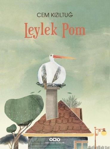 Leylek Pom | Kitap Ambarı