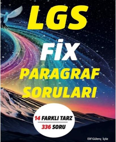 LGS FİX Paragraf Soruları - 14 Farklı Tarz 336 Soru