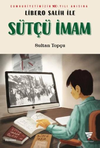Libero Salih İle Sütçü İmam | Kitap Ambarı
