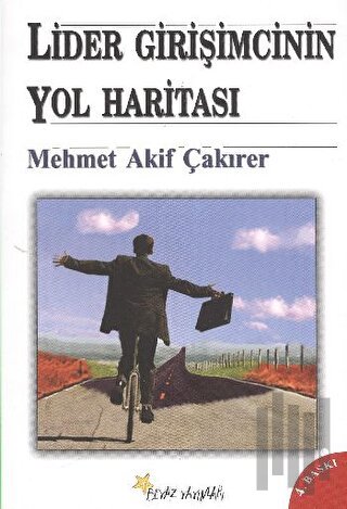 Lider Girişimcinin Yol Haritası
