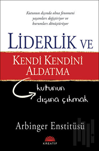 Liderlik ve Kendi Kendini Aldatma