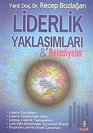 Liderlik Yaklaşımları ve Belediyeler