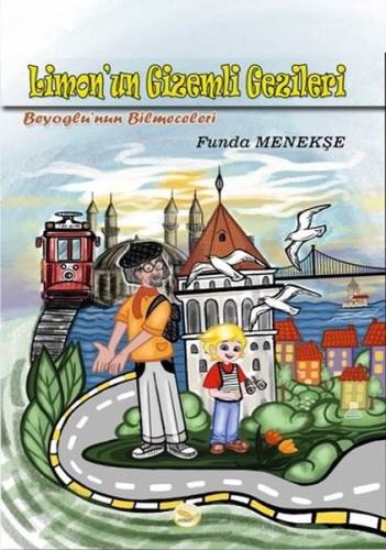 Limon'un Gizemli Gezileri | Kitap Ambarı