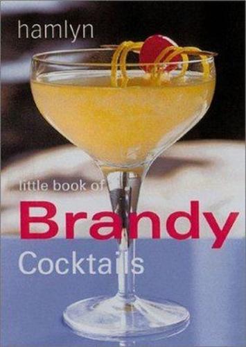 Little Book of Brandy Coctails HB (Ciltli) | Kitap Ambarı