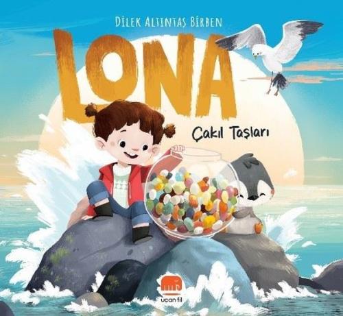 Lona: Çakıl Taşları | Kitap Ambarı
