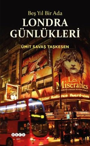 Londra Günlükleri - Beş Yıl Bir Ada