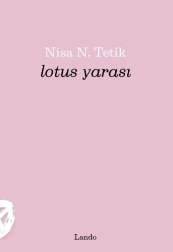 Lotus Yarası | Kitap Ambarı