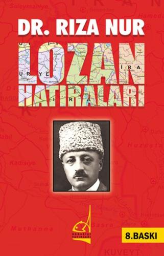 Dr. Rıza Nur’un Lozan Hatıraları (Ciltli) | Kitap Ambarı