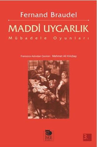 Maddi Uygarlık: Mübadele Oyunları | Kitap Ambarı