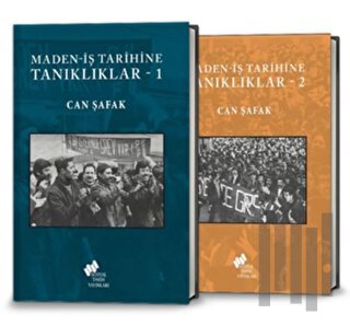 Maden-İş Tarihine Tanıklıklar (2 Kitap)