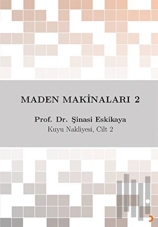 Maden Makinaları 2 | Kitap Ambarı