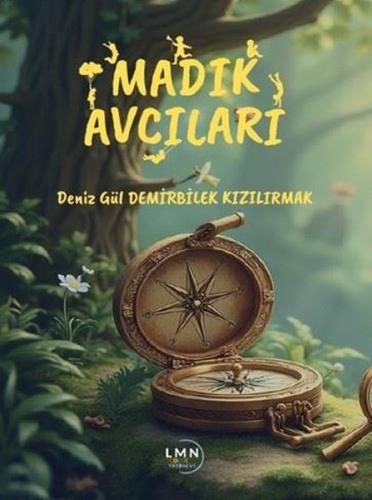 Madık Avcıları | Kitap Ambarı