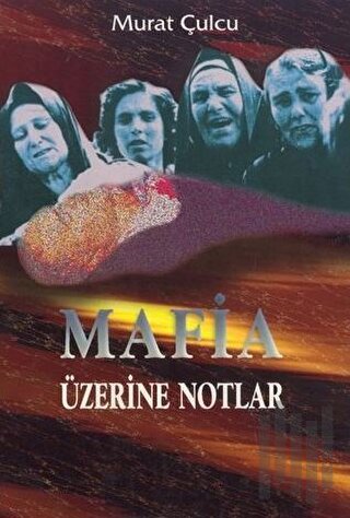 Mafia Üzerine Notlar